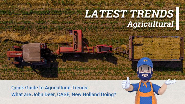 Latest Trends in Agricultural