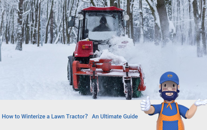 How to Winterize a Lawn Tractor？ An Ultimate Guide