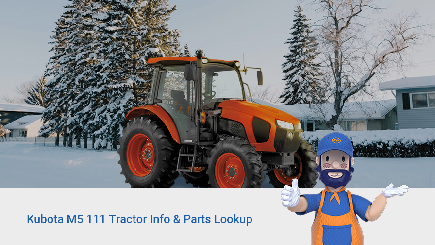 Kubota M5 111 Tractor Info & Parts Lookup