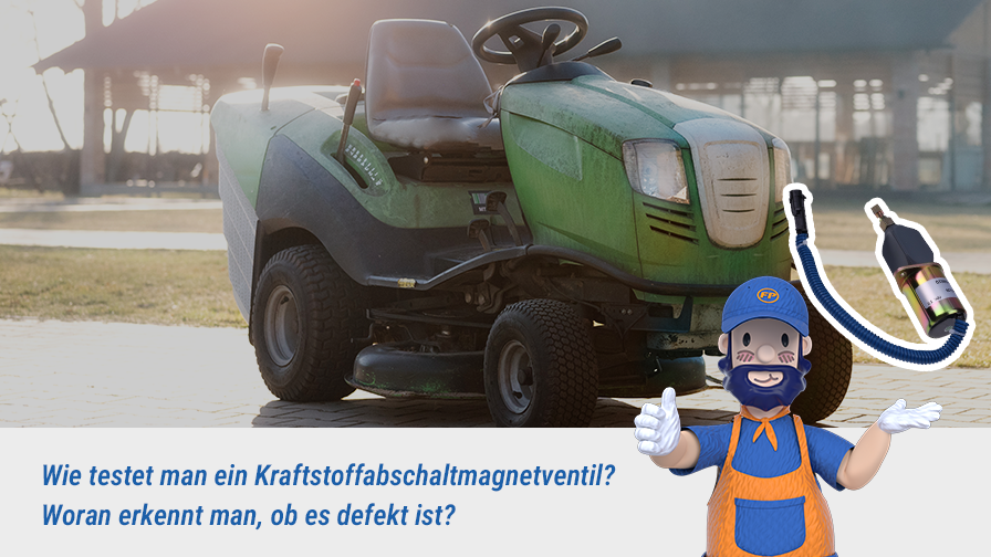 Wie testet man ein Kraftstoffabschaltmagnetventil? Woran erkennt man, ob es defekt ist?