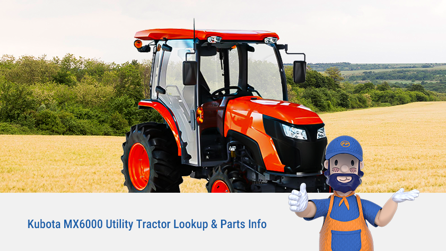 Kubota MX6000 Utility Tractor Lookup & Parts Info