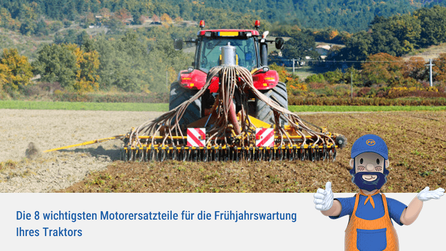 Die 8 wichtigsten Motorersatzteile für die Frühjahrswartung Ihres Traktors