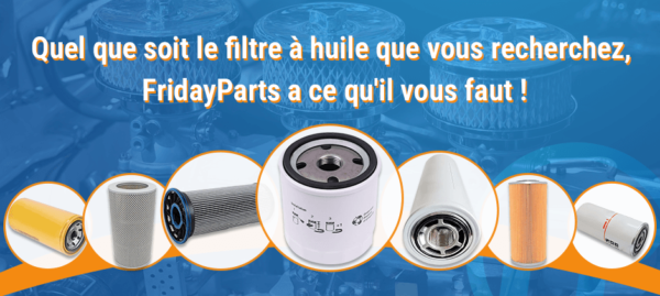 FridayParts propose une large gamme de filtres à huile pour tracteur