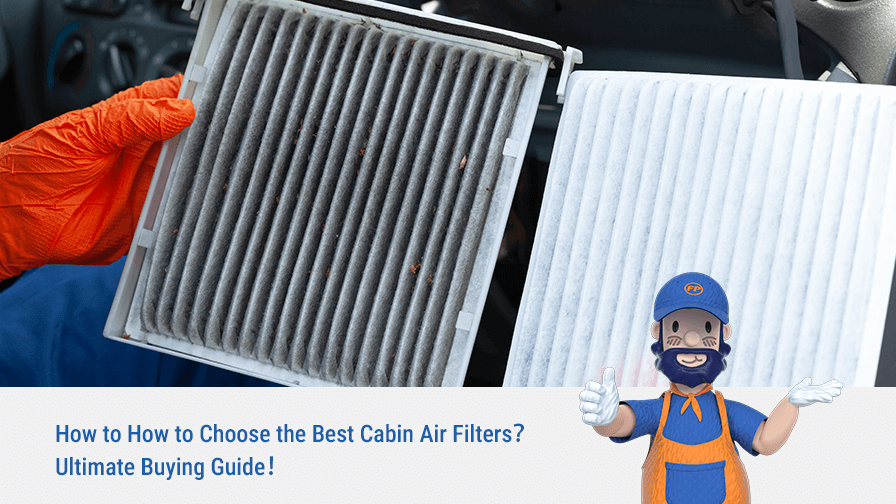 How to Choose the Best Cabin Air Filters? Ultimate Buying Guide!