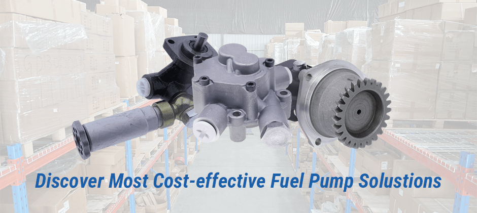 Discover Most Cost-effective Fuel Pump Solustions