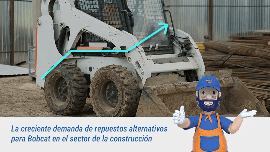 La creciente demanda de repuestos alternativos para Bobcat en el sector de la construcción