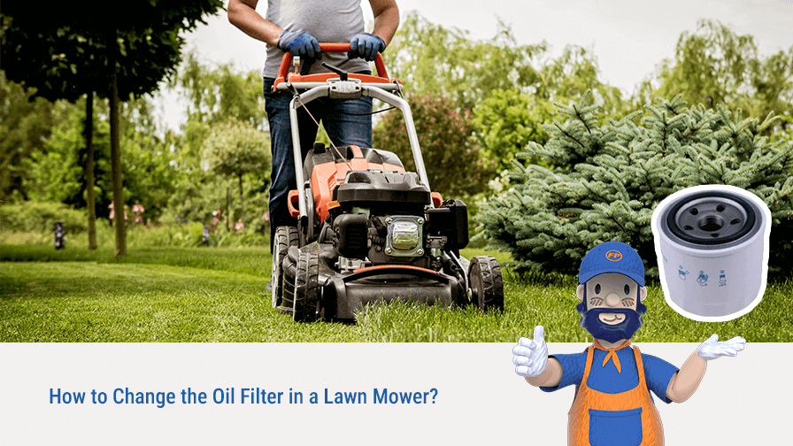 How to Change the Oil Filter in a Lawn Mower?