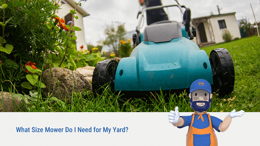 What Size Mower Do I Need for My Yard?