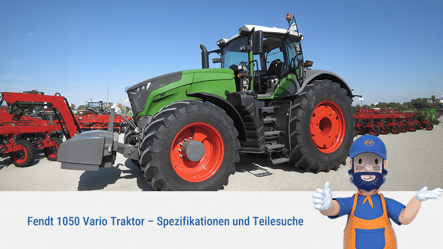 Fendt 1050 Vario Traktor – Spezifikationen und Teilesuche
