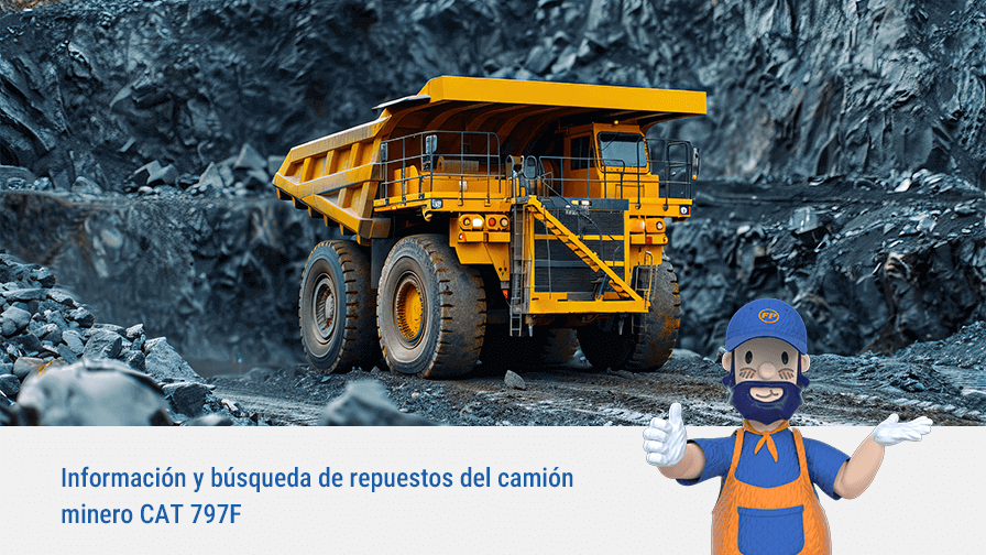 Información y búsqueda de repuestos del camión minero CAT 797F