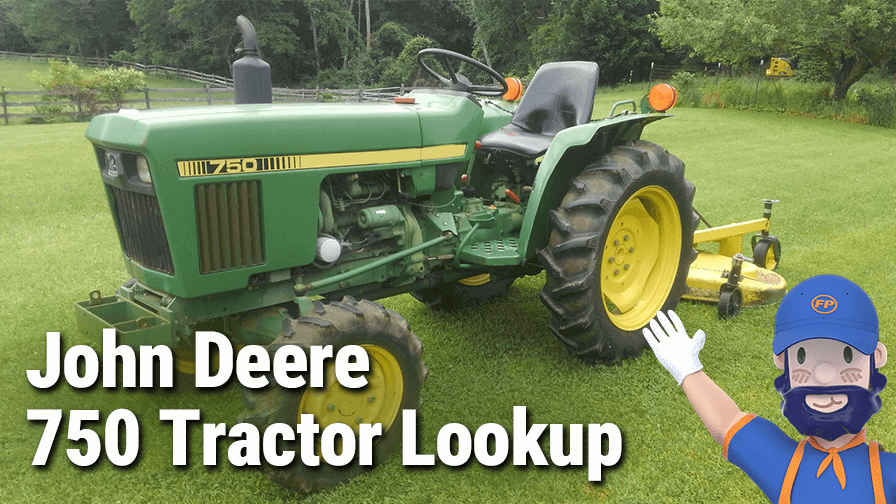 John Deere 750 Tractor Specs & Parts Lookup