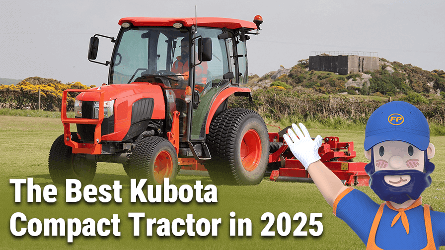 The Best Kubota Compact Tractor in 2025 : Definitive Buying Guide