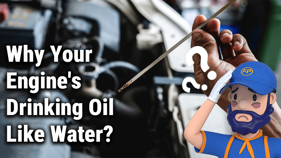 10 Reasons Why Your Engine’s Drinking Oil Like Water