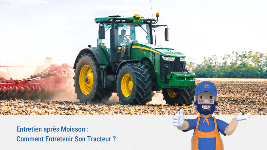 Entretien après Moisson : Comment Entretenir Son Tracteur ?