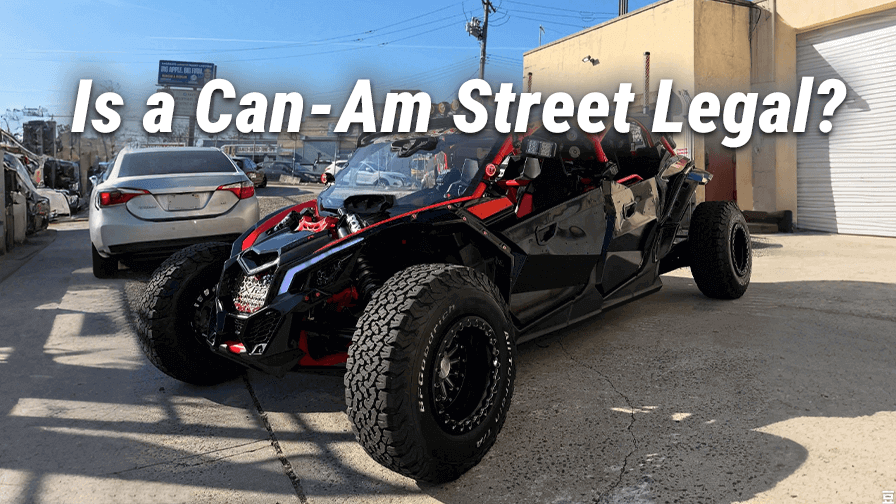 Is a Can-Am Street Legal?
