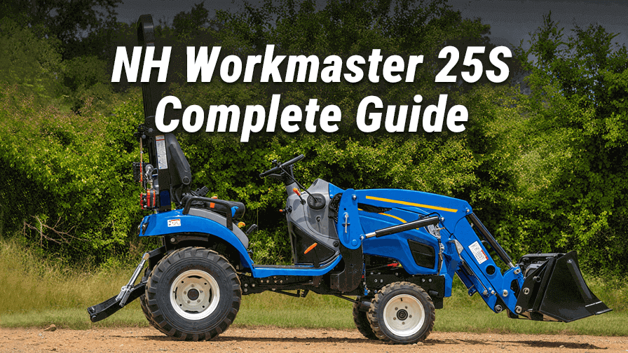 NH Workmaster 25S: Complete Model Hub | New Holland Tractor Guide