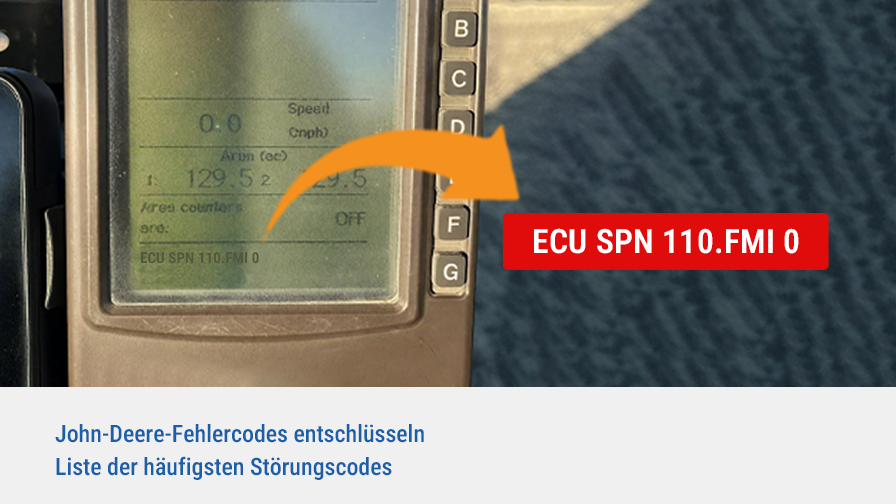 John-Deere-Fehlercodes entschlüsseln: Liste der häufigsten Störungscodes