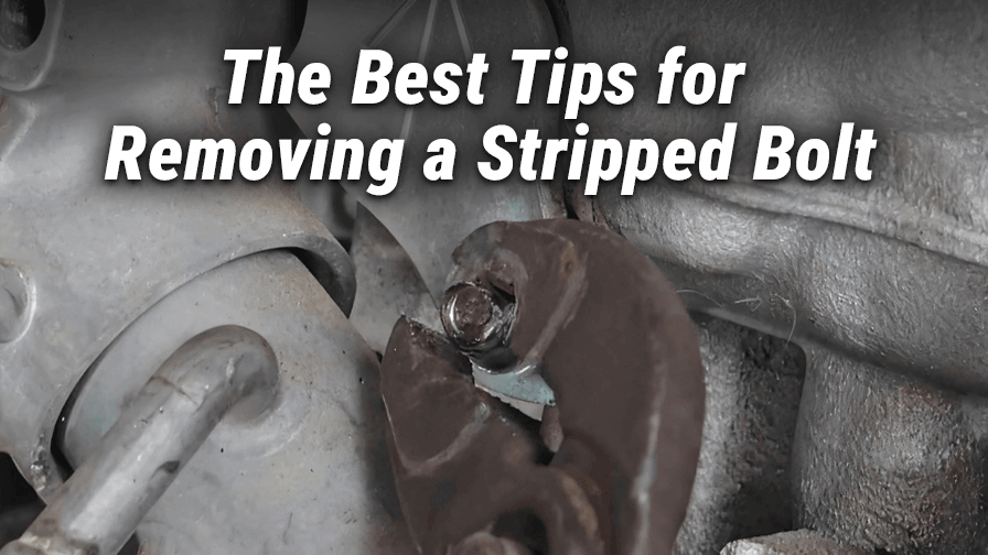 How to Remove a Stripped Bolt Easily for Heavy Equipment?