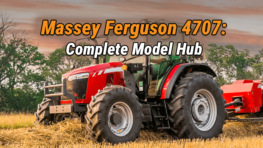 Massey Ferguson 4707: Complete Model Hub