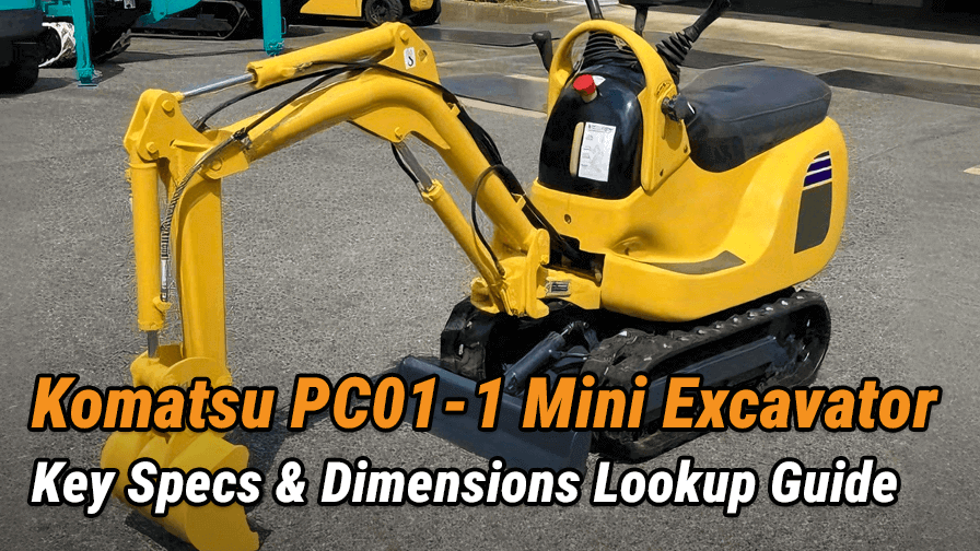 Komatsu PC01‑1 Mini Excavator Key Specs & Dimensions Lookup