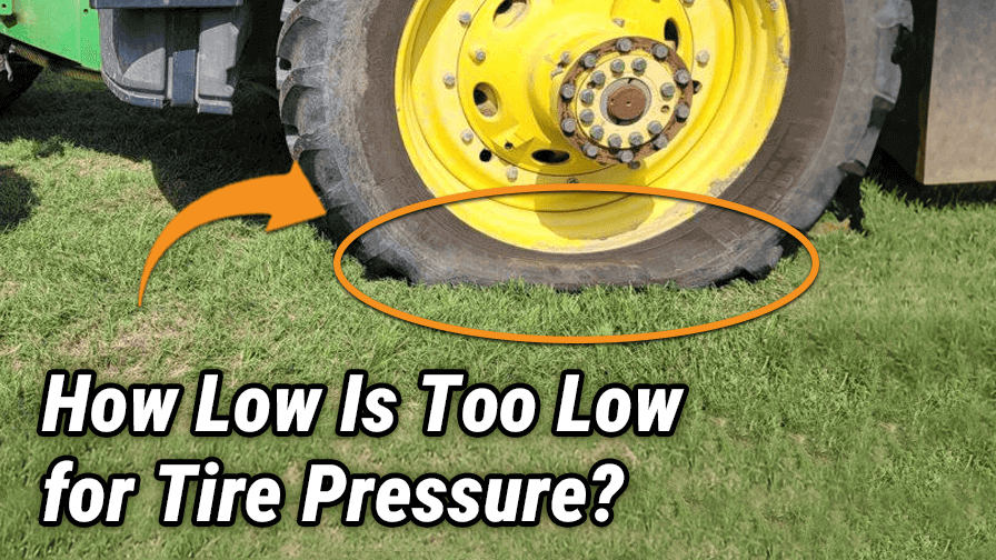 When Is Tire Pressure Too Low to Operate?