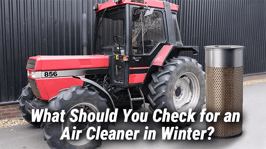 What Should You Check for an Air Cleaner in Winter?