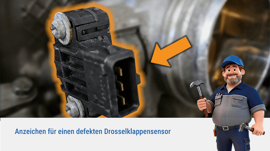 Welche Symptome weist ein defekter Drosselklappensensor auf?