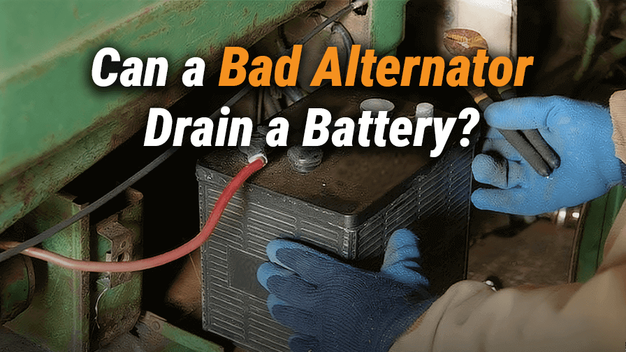 Can a Bad Alternator Drain a Battery?