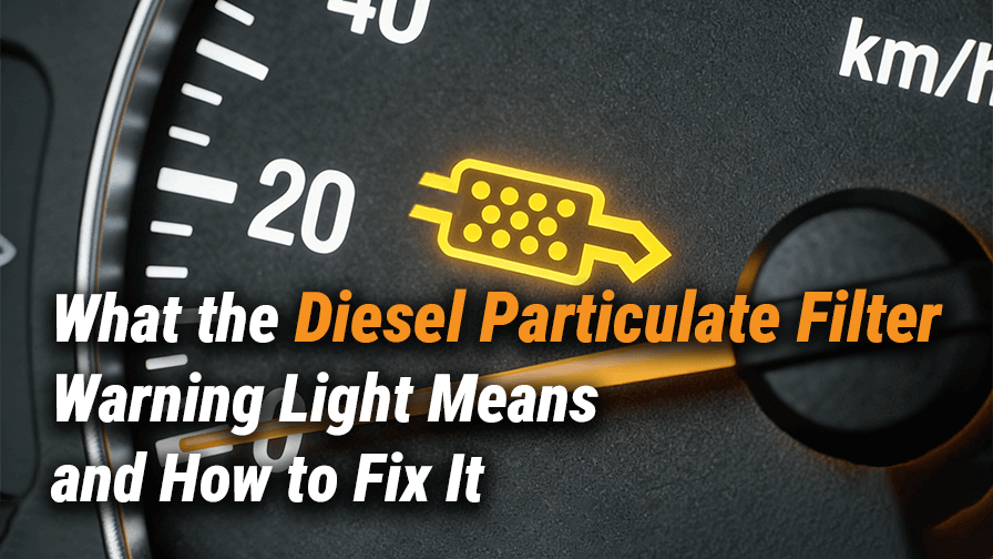 What the DPF Warning Light Means and How to Fix It