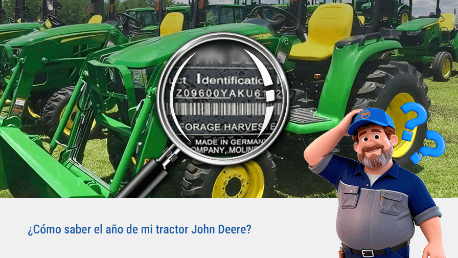 Número de serie John Deere: cómo saber el año de tu tractor