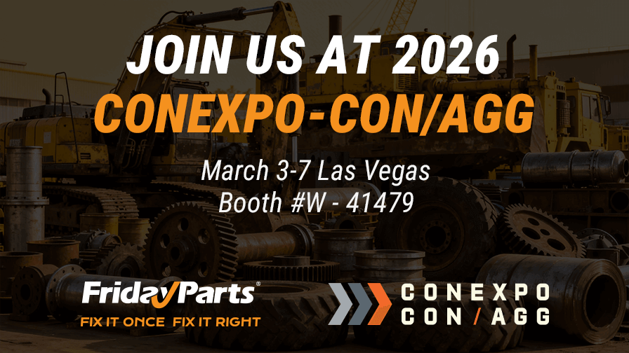 Visit FridayParts at CONEXPO/CON-AGG 2026