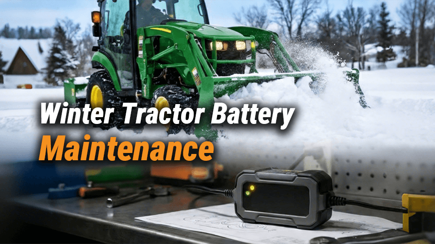 Tractor Battery Maintenance: Winter Care for Reliable Spring Starts