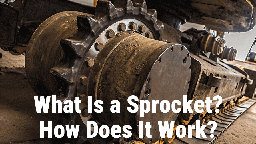 What Is a Sprocket? How Does It Work?