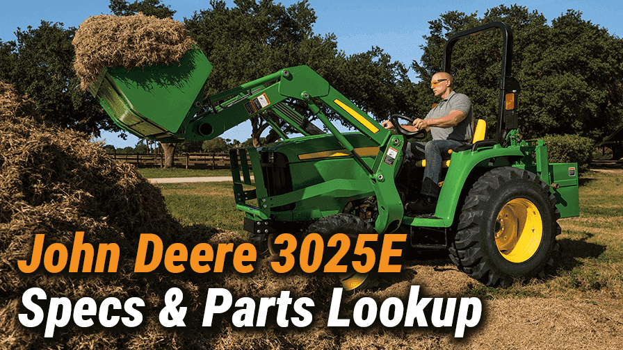 John Deere 3025E Specs & Parts Lookup