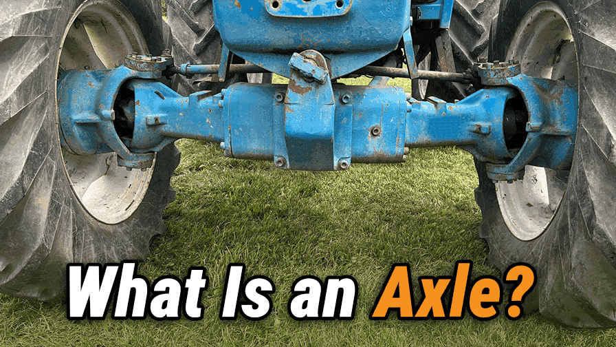 What Is an Axle and How Does It Work?