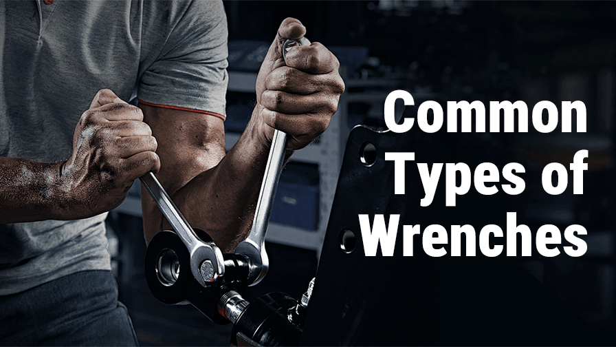 Common Types of Wrenches for Heavy Equipment Repair