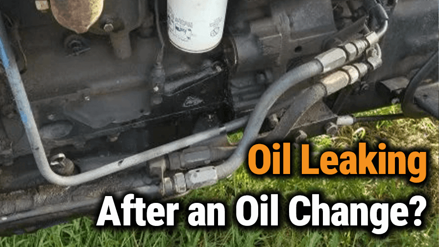 Why Is Oil Leaking After an Oil Change?