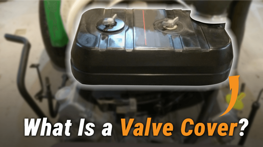 What Is a Valve Cover? Common Signs of a Bad Valve Cover