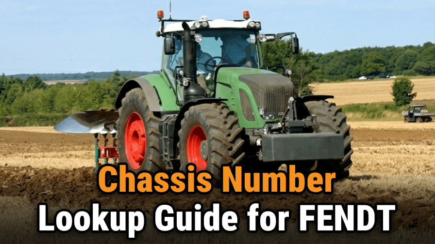 Fendt Chassis Number Lookup Guide