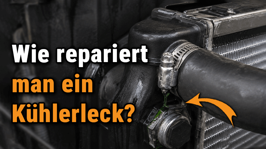 Wie repariert man ein Kühlerleck?