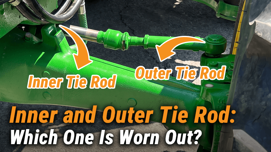 Inner and Outer Tie Rod: Which One Is Worn Out?