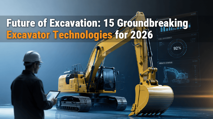 Future of Smart Construction: 15 Excavator Technologies for 2026