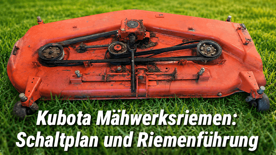 Kubota Mähwerksriemen: Schaltplan und Riemenführung