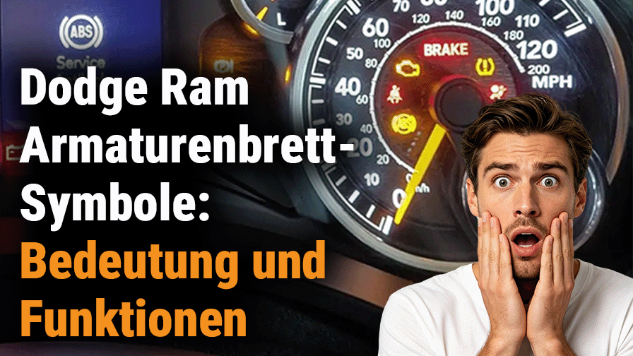 Dodge Ram Armaturenbrett-Symbole: Bedeutung und Funktionen