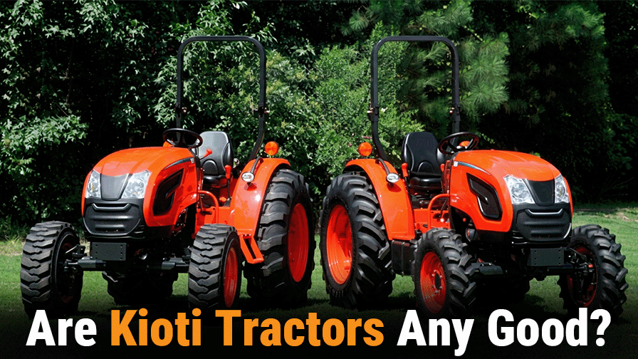 Kioti Tractor Reviews: Are Kioti Tractors Any Good?