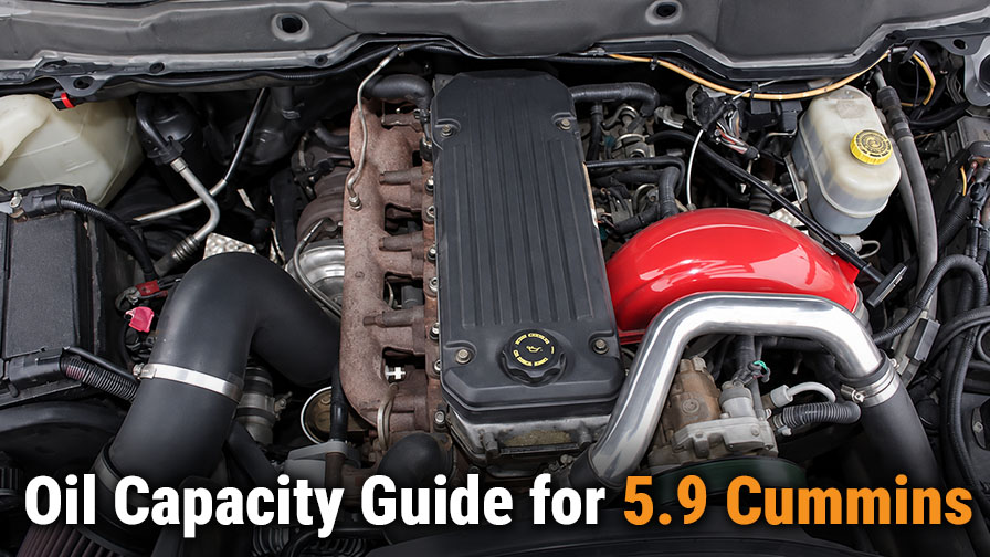 5.9 Cummins Oil Capacity Guide